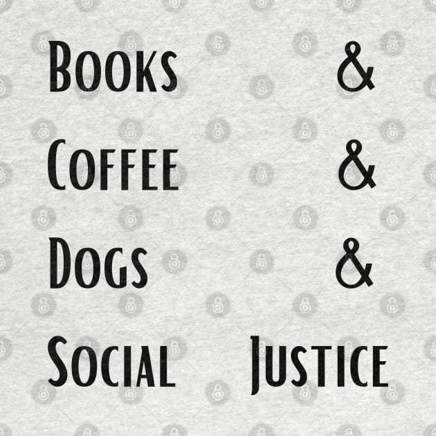 books and coffee and dogs and social justice 014 by Vakian